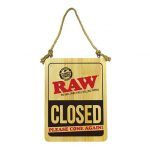 Raw Door Sign Closed