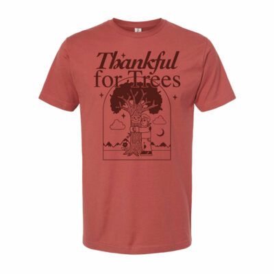 Thankful for Trees Shirt