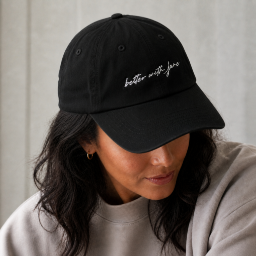 Better with Jane Dad Hat - Image 3